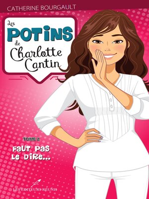 cover image of Les potins de Charlotte Cantin T.2